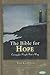 The Bible for Hope and Heal...