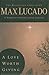 A Love Worth Giving: Living in the Overflow of God's Love (The Bestseller Collection)