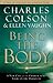 Being the Body by Charles W. Colson
