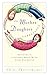 The Mother Daughter Connection Building A Lifelong Bond With ... by Susie Shellenberger