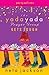 The Yada Yada Prayer Group Gets Tough (The Yada Yada Prayer G... by Neta Jackson