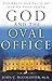 God and the Oval Office by John McCollister