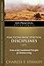 Practicing Basic Spiritual Disciplines (Life Principles Study Series)