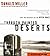 Through Painted Deserts: Light, God, And Beauty on the Open Road