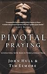 Pivotal Praying: ...