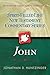 John (Spirit-Filled Life New Testament Commentary Series, #4)