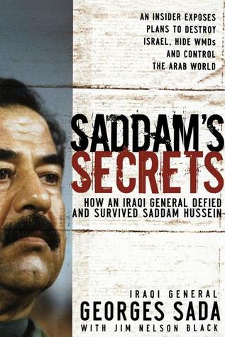 Saddam S Secrets By Georges Hormuz Sada Saddam S Secrets By Georges Hormuz Sada