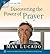 Discovering the Power of Prayer (Max on Life)