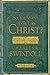 So, You Want to Be Like Christ by Charles R. Swindoll
