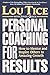 PERSONAL COACHING FOR RESULTS
