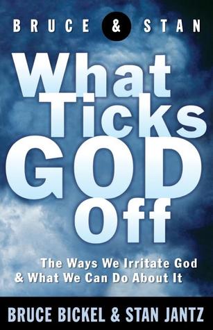 What Ticks God Off (Paperback)