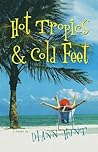 Hot Tropics and Cold Feet