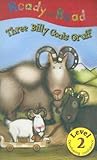 Three Billy Goats Gruff (Ready to Read)