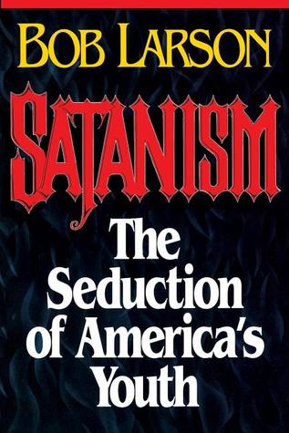 Satanism: The Seduction of America's Youth (Hardcover)