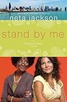 Stand by Me by Neta Jackson