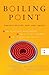 Boiling Point by Stephen F. Arterburn