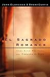 El Sagrado Romance by Brent Curtis