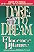 Dare to Dream by Florence Littauer