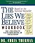 The Lies We Believe Workbook by Dr Chris Thurman