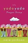 The Yada Yada Prayer Group by Neta Jackson