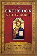 The Orthodox Study Bible