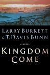 Kingdom Come by Larry Burkett