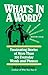 What's in a Word: Fascinati...
