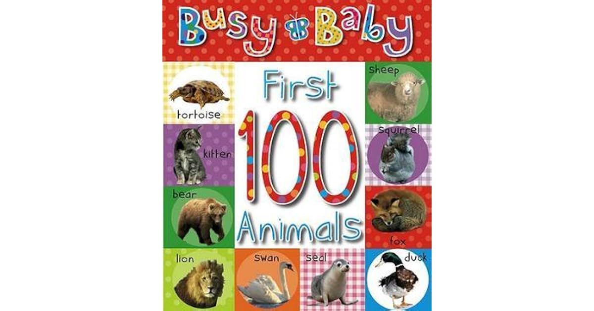 Busy Baby First 100 Animals by Helen Parker