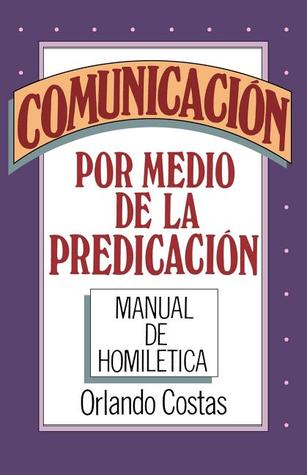 Comunicacion Por Medio De La Predicacion