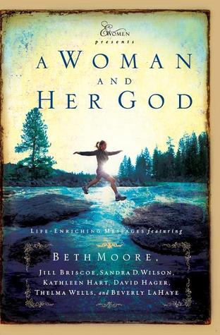 A Woman and Her God (Extraordinary Women)
