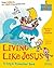 Living Like Jesus (A Sing & Remember Book)