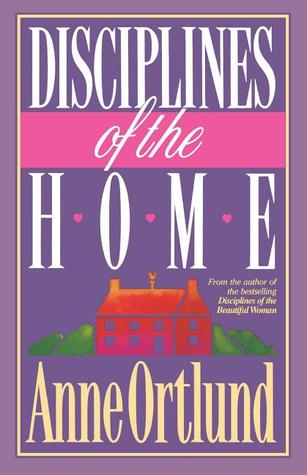 Disciplines of the Home