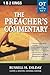 Preachers Commentary - Vol ...