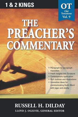 Preachers Commentary - Vol 9, 1 & 2 Kings