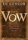 The Vow: How a Fo...