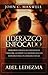 Liderazgo enfocado (Spanish Edition)