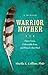 Warrior Mother by Sheila K. Collins