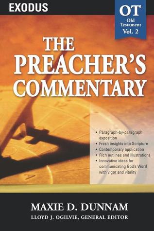 The Preacher's Commentary Vol. 2- Exodus