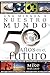 Una Mirada a Nuestro Mundo 50 Años En El Futuro