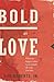 Bold as Love: What Can Happ...