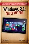 Windows 8.1: Out of the Box Windows 8.1: Out of the Box