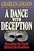 A Dance with Deception