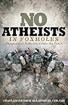 No Atheists In Fo...