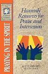 The Spirit-filled Life Kingdom Dynamics Guides K14-praying In... by Anonymous