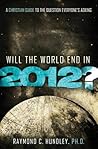 Will the World End in 2012?