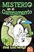 Misterio en el Campamento / Mystery At Camp (Spanish Edition)