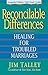 Reconcilable Differences: with Study Guide