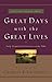 Great Days with the Great Lives by Charles R. Swindoll