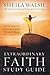 Extraordinary Faith Study Guide: God's Perfect Gift for Every Woman's Heart