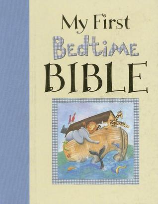 My First Bedtime Bible (Hardcover)